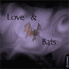 Love & Bats
